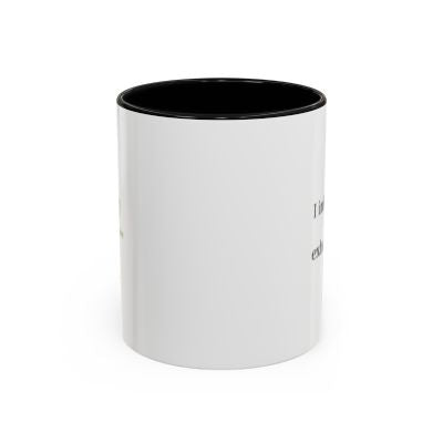 I Inhale Clarity & Exhale Tension Accent Coffee Mug — Mindfulness Tea/Coffee Mug