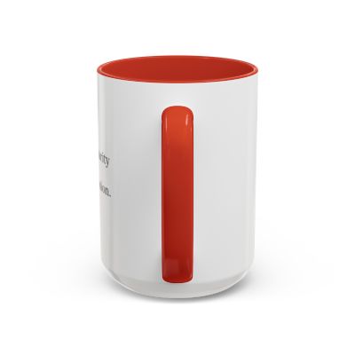 I Inhale Clarity & Exhale Tension Accent Coffee Mug — Mindfulness Tea/Coffee Mug